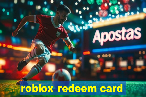 roblox redeem card